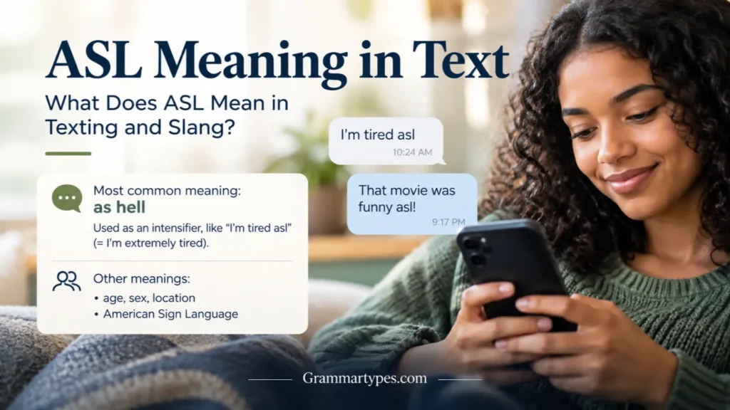 ASL Meaning in Text Slang, Gen Z & Examples