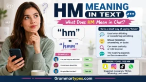 HM Meaning in Text What Does HM Mean in Chat