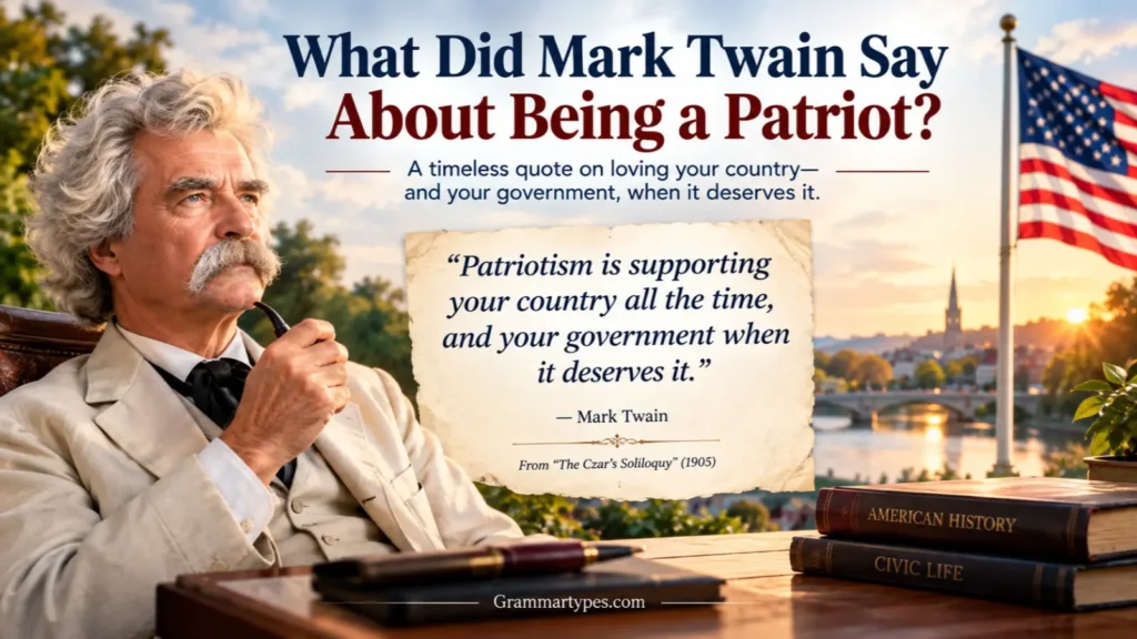 What did Mark Twain say about being a patriot