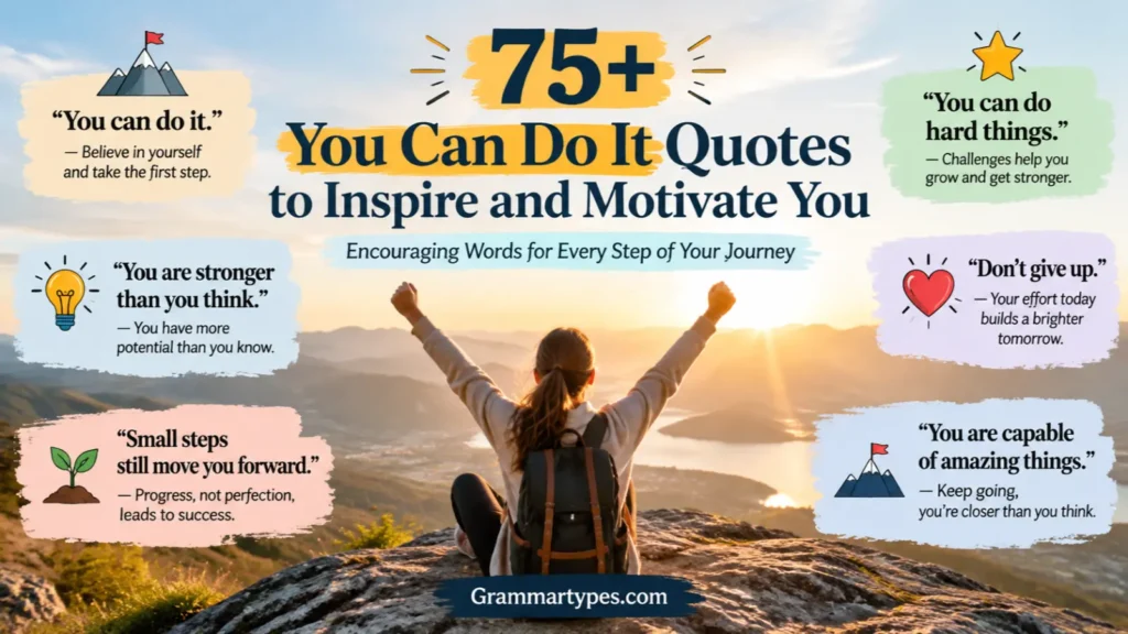 You Can Do It Quotes: 75+ Inspiring Words of Encouragement